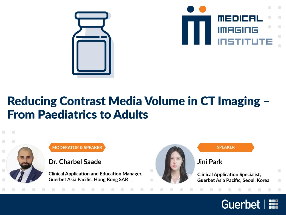 Webinar on demand - Reducing Contrast Media Volume in CT Imaging – From Paediatrics to Adults